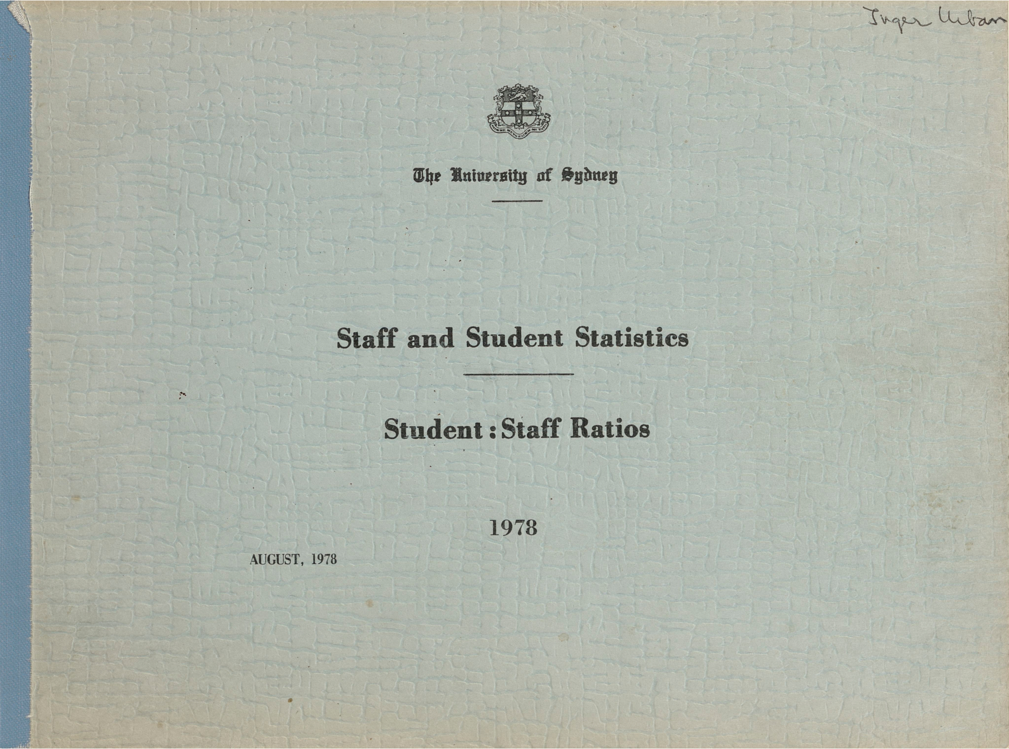 Staff and Student Statistics: Student : Staff Ratios 1978