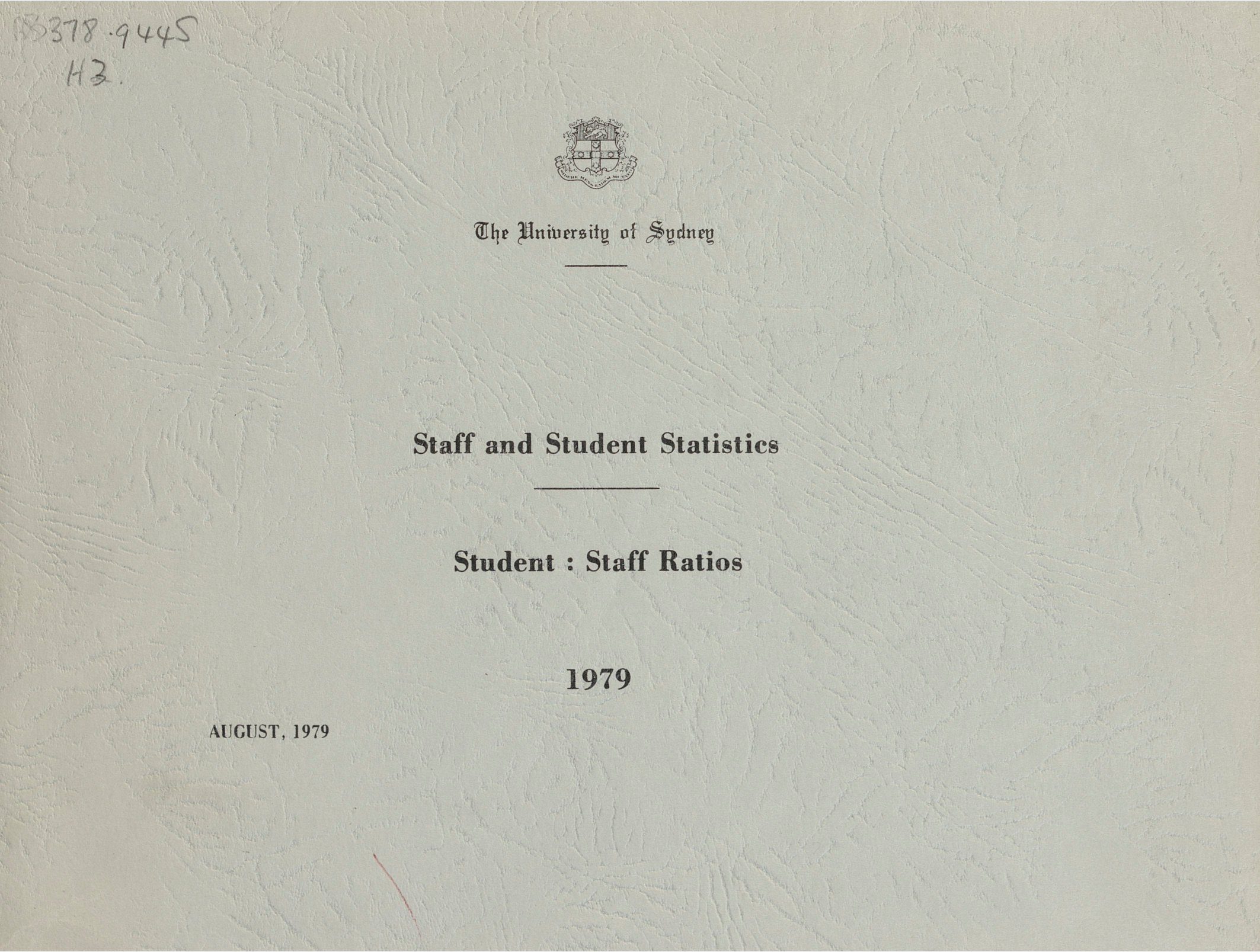 Staff and Student Statistics: Student : Staff Ratios 1979