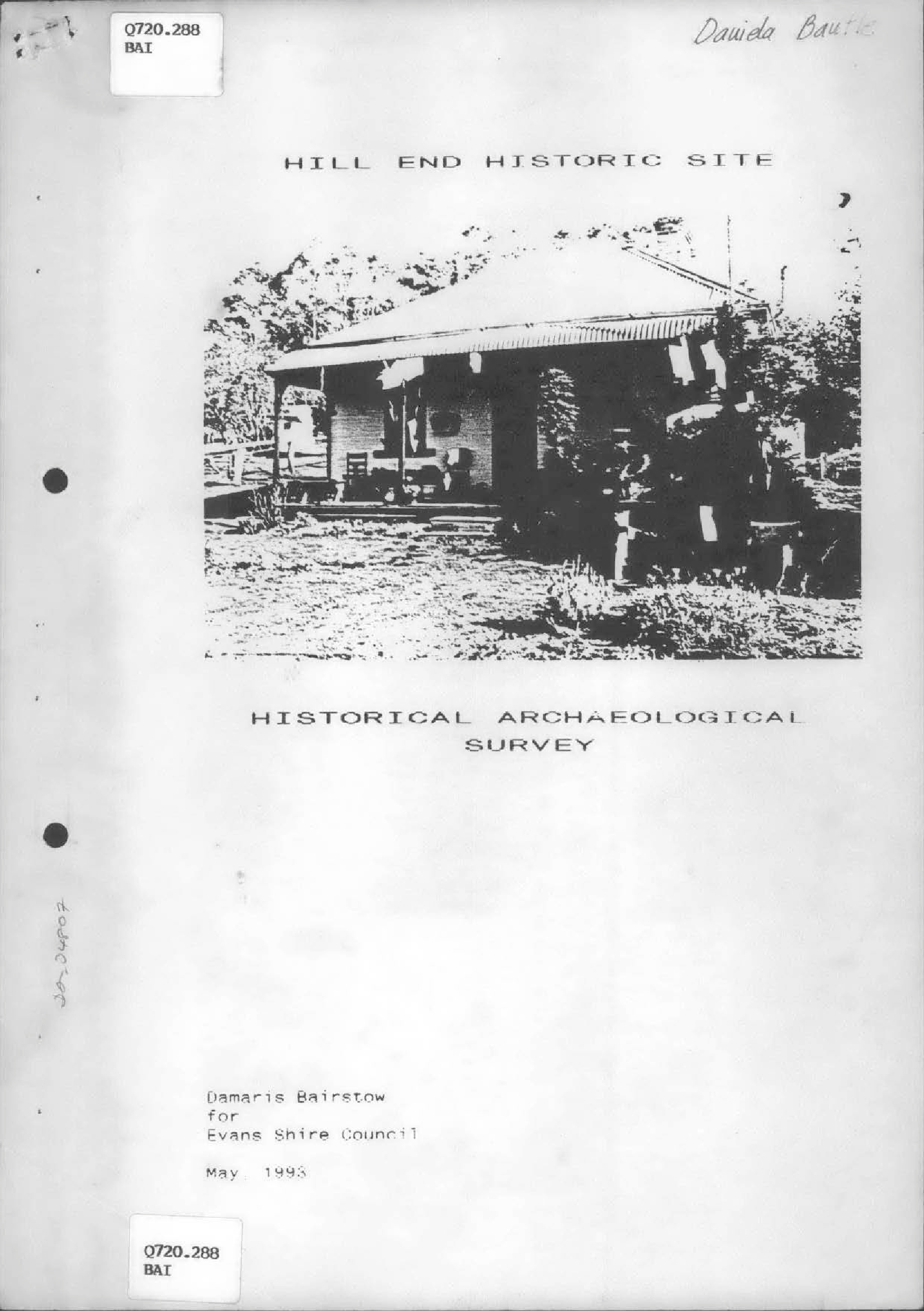 Hill End Historic Site, Historical Archaeological Survey.