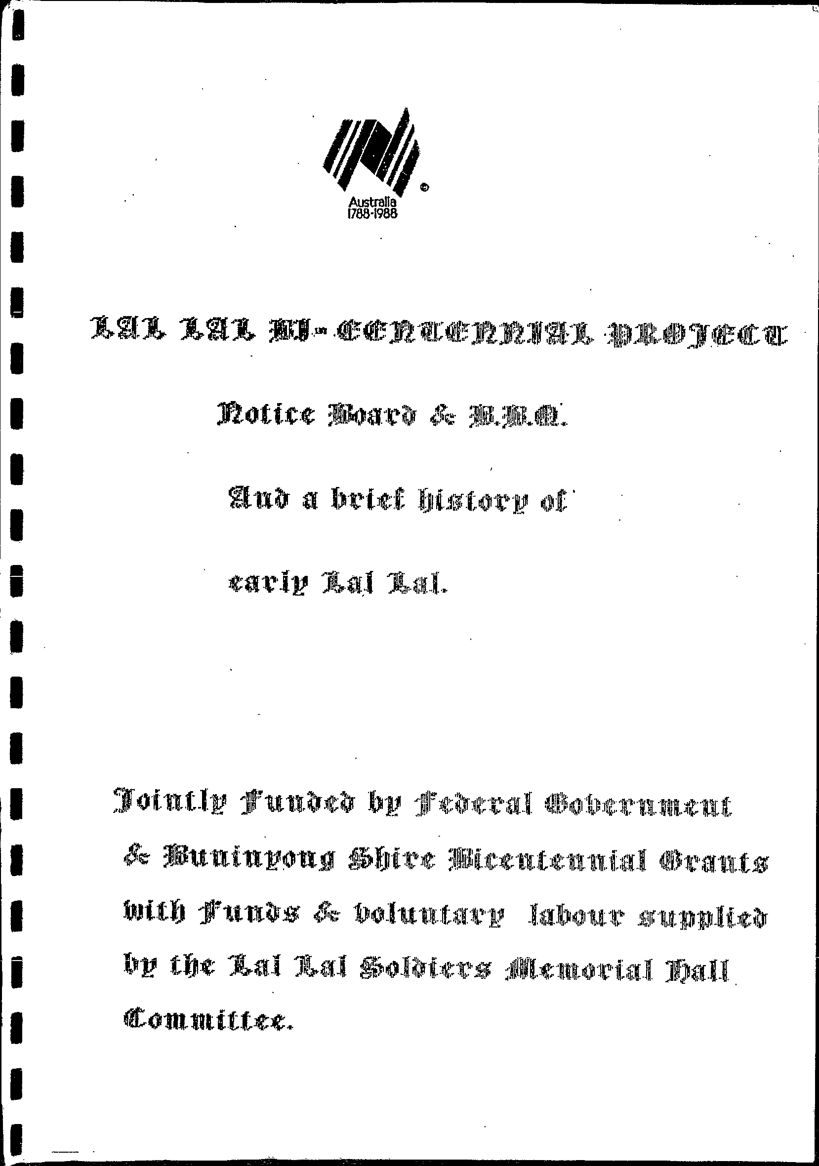 Lal Lal Bi-Centennial Project. [Victoria]