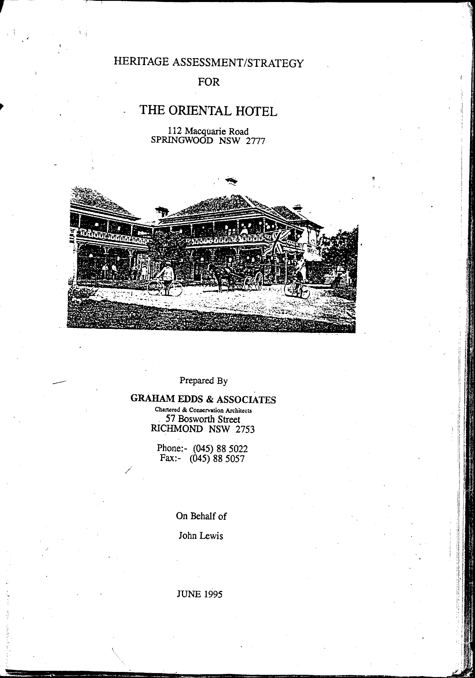 Heritage Assessment/ Strategy for The Oriental Hotel.
