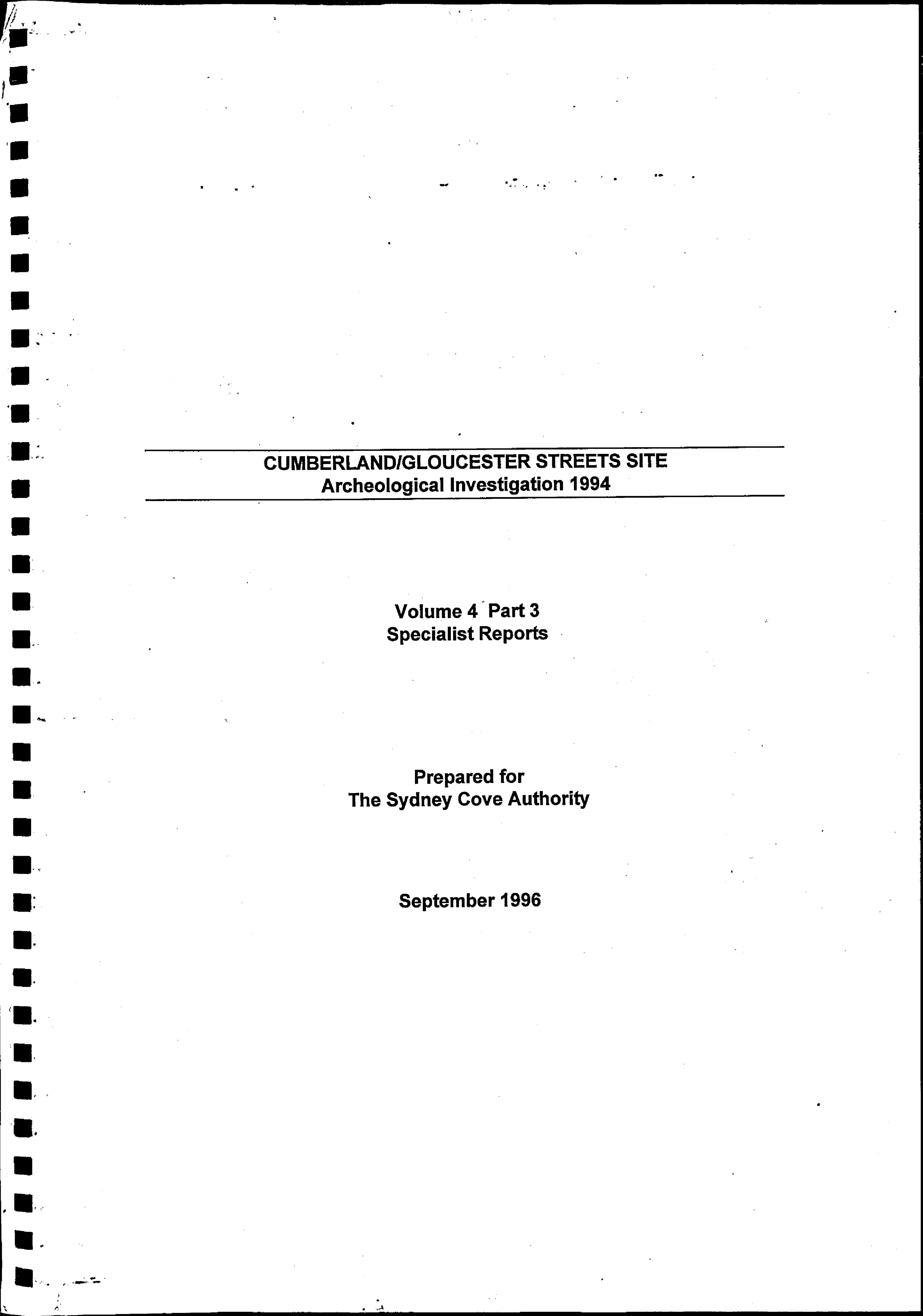 Cumberland/ Gloucester Streets Site. Archaeological Investigation 1994. Volume 4 Part 3. Specialist Reports. [Metal]