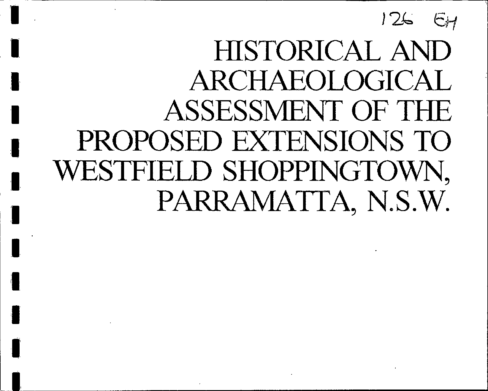 Historical and Archaeological Assessment of the Proposed Extensions to Westfield Shoppingtown, Parramatta, N.S.W.