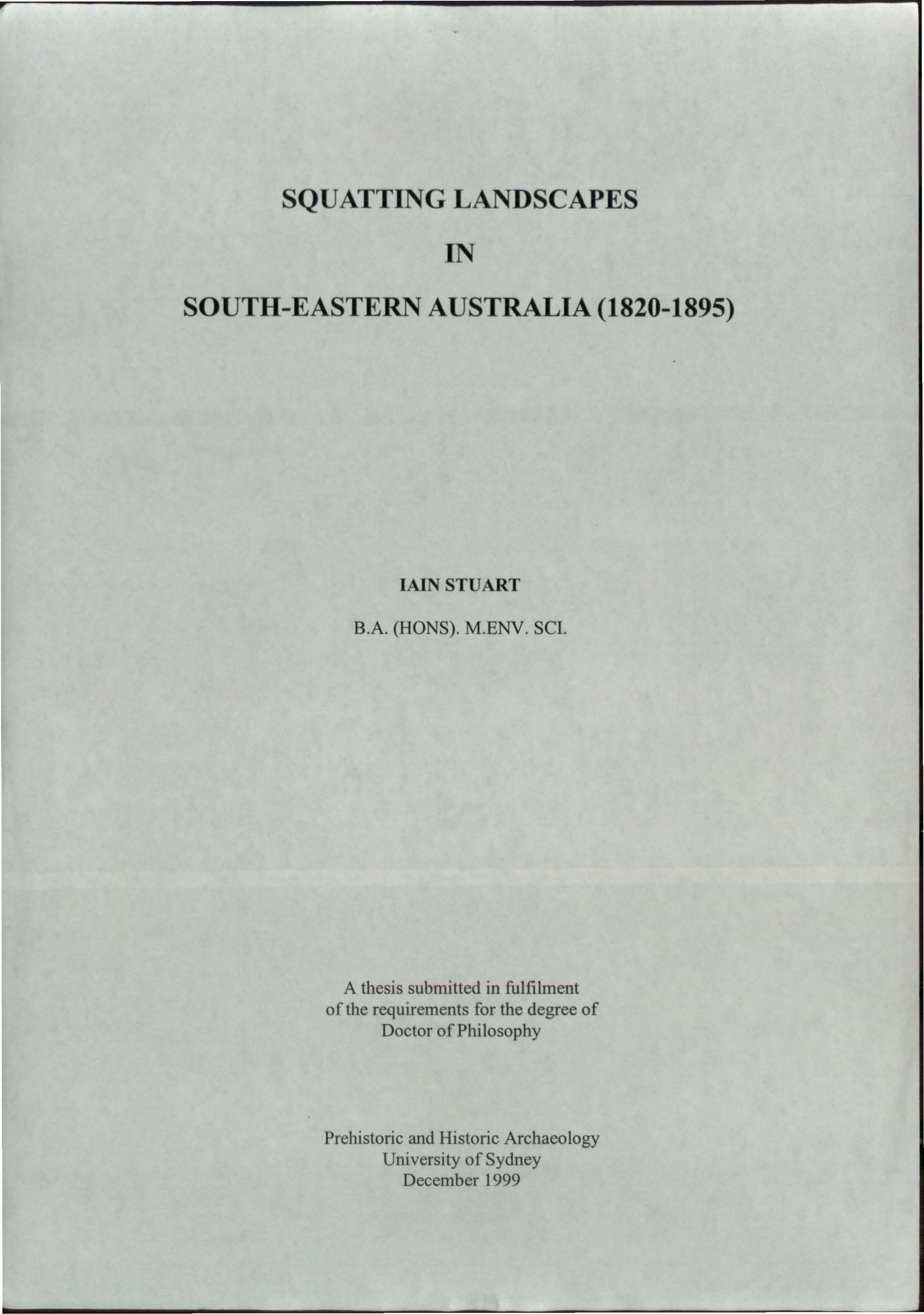 Squatting Landscapes in South-Eastern Australia (1820-1895). [PhD Thesis]