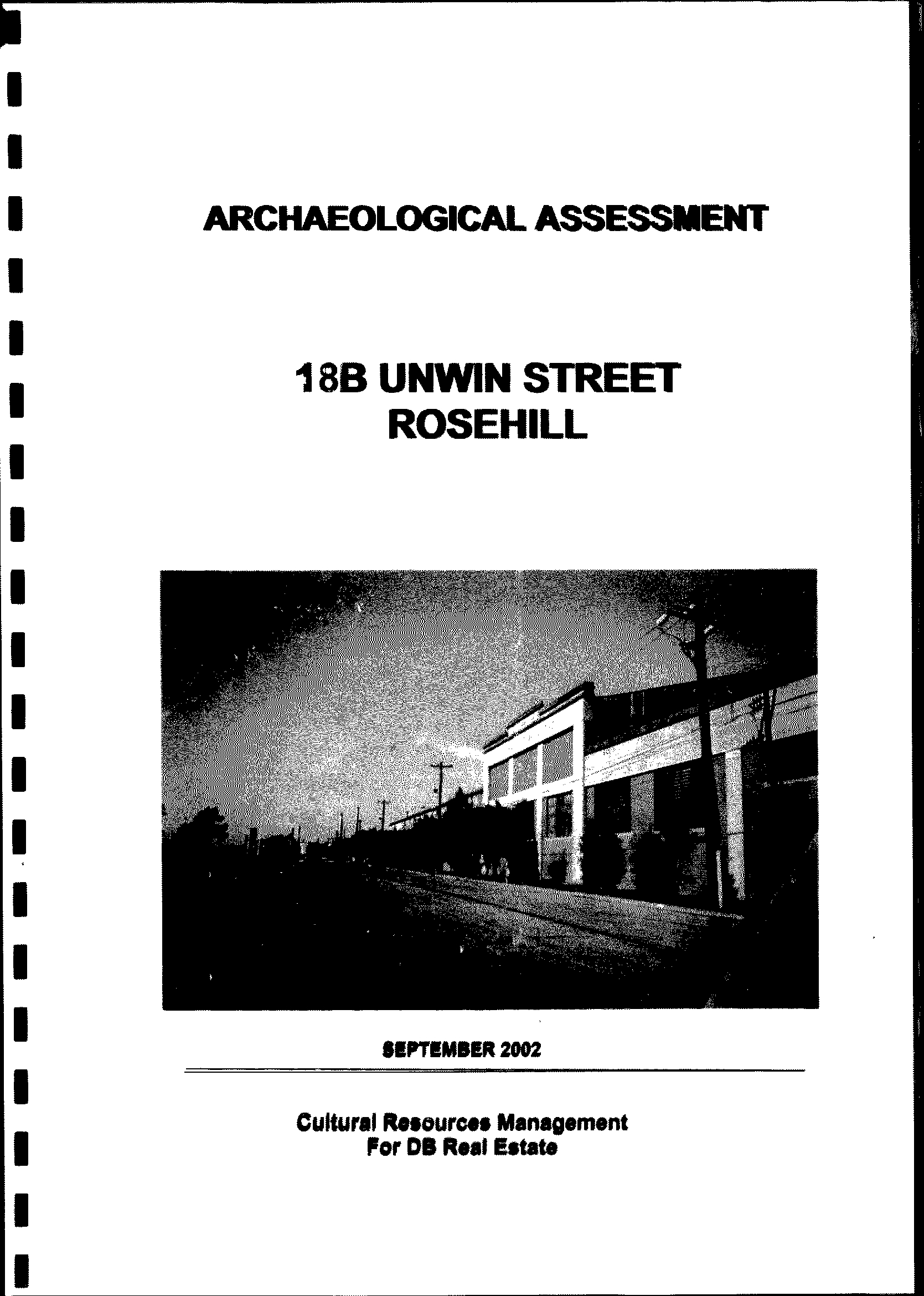 Archaeological Assessment. 18B Unwin Street, Rosehill.