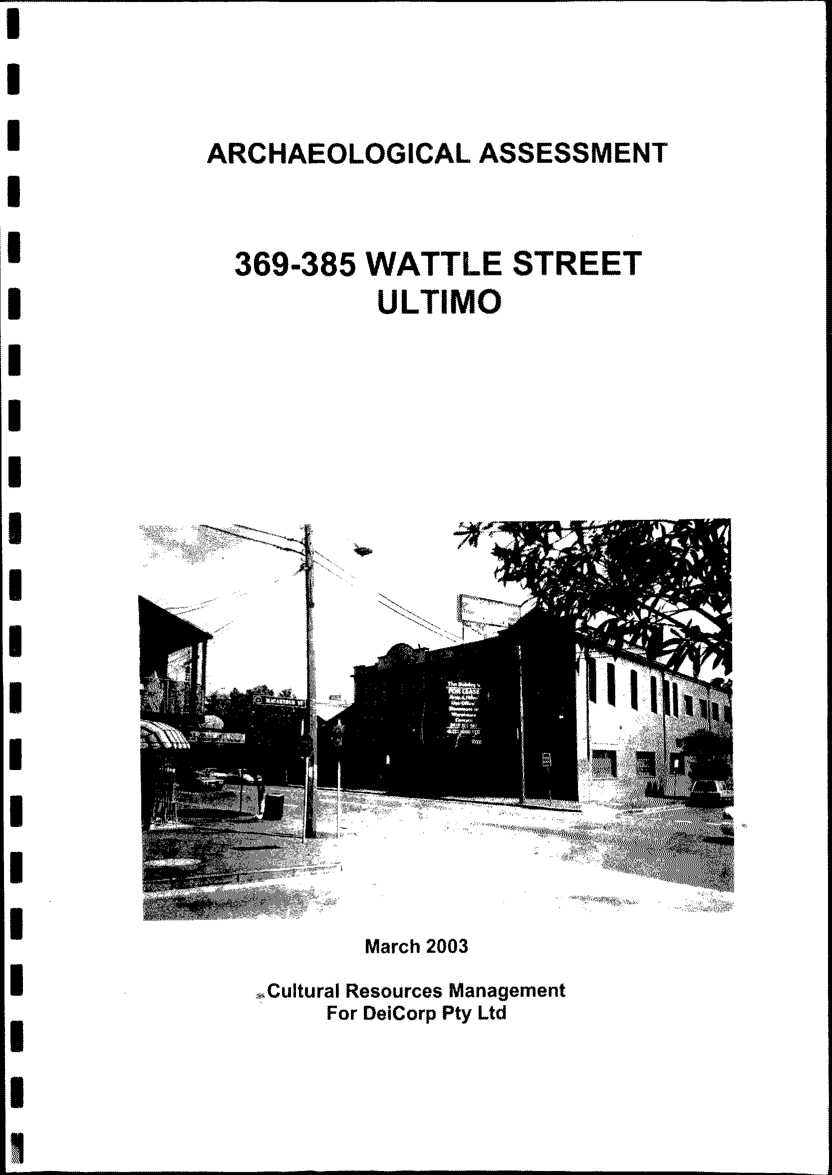 Archaeological Assessment. 369-385 Wattle Street, Ultimo.