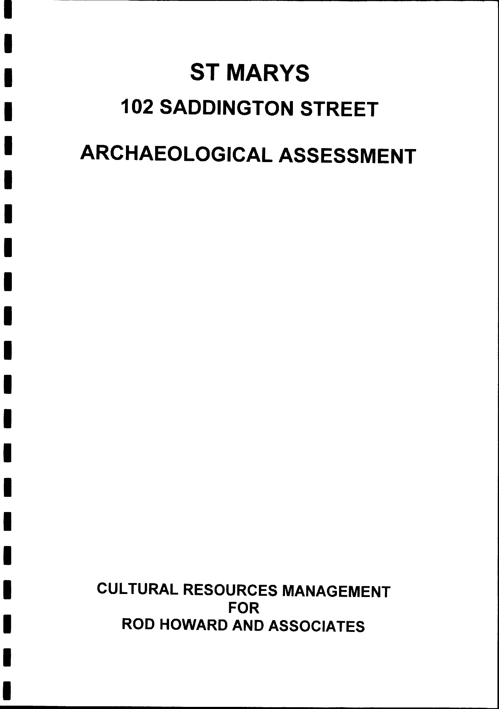 St Marys 102 Saddington Street. Archaeological Assessment.