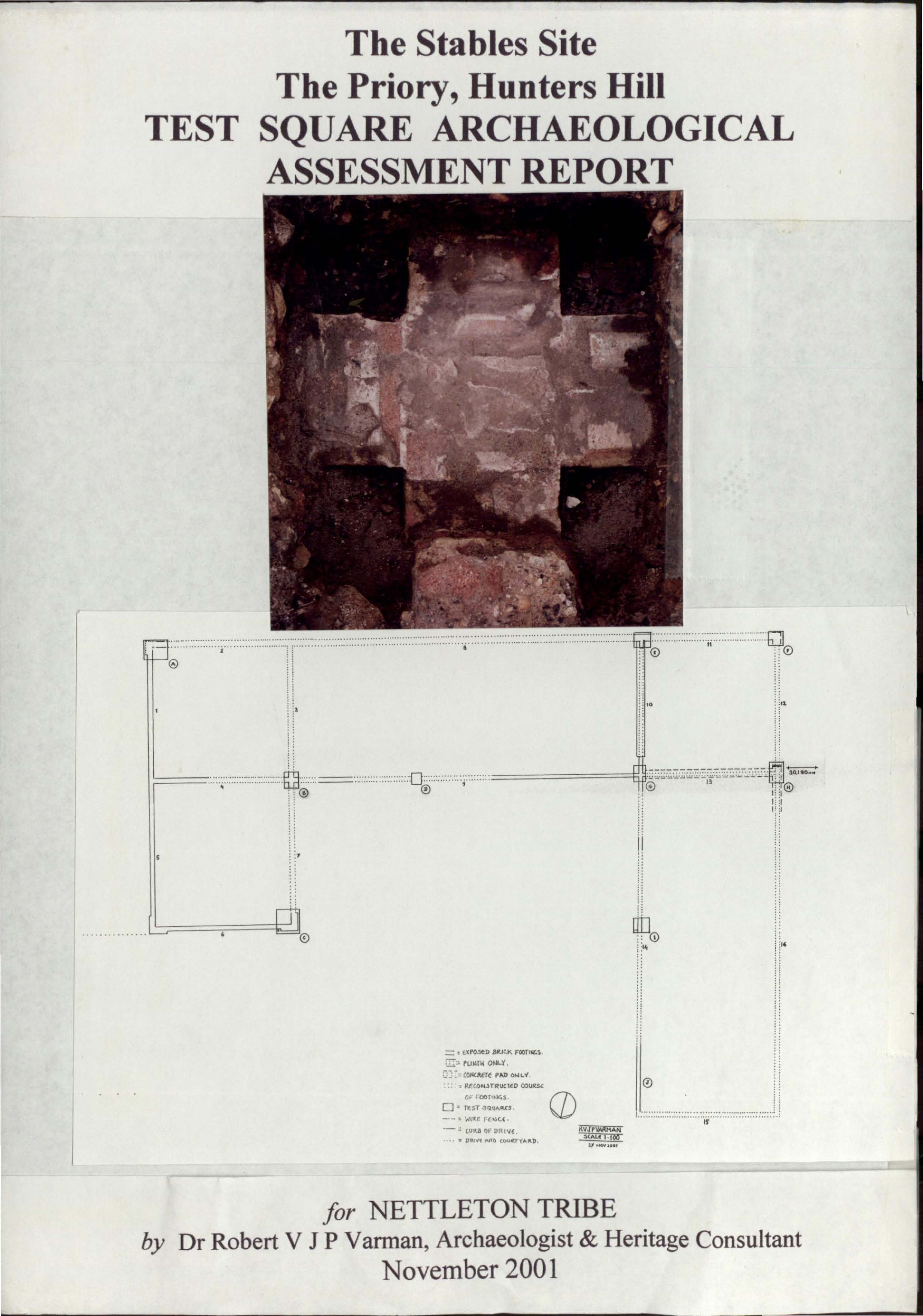 The Stables Site, The Priory, Hunters Hill. Test Square Archaeological Assessment Report. [Colour version 1 of 2 pdfs]