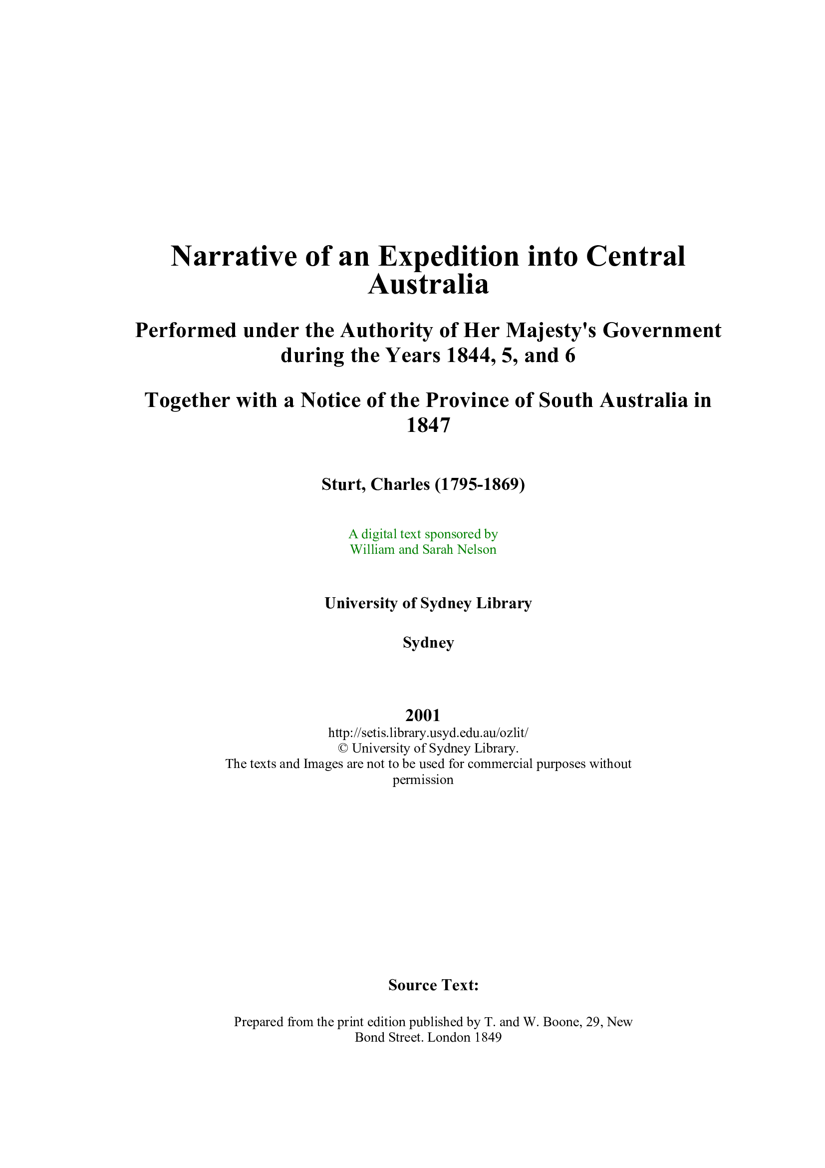 Narrative of an expedition into Central Australia, performed under the authority of Her Majesty's government, during the years 1844, 5, and 6 : together with a notice of the province of South Australia in 1847