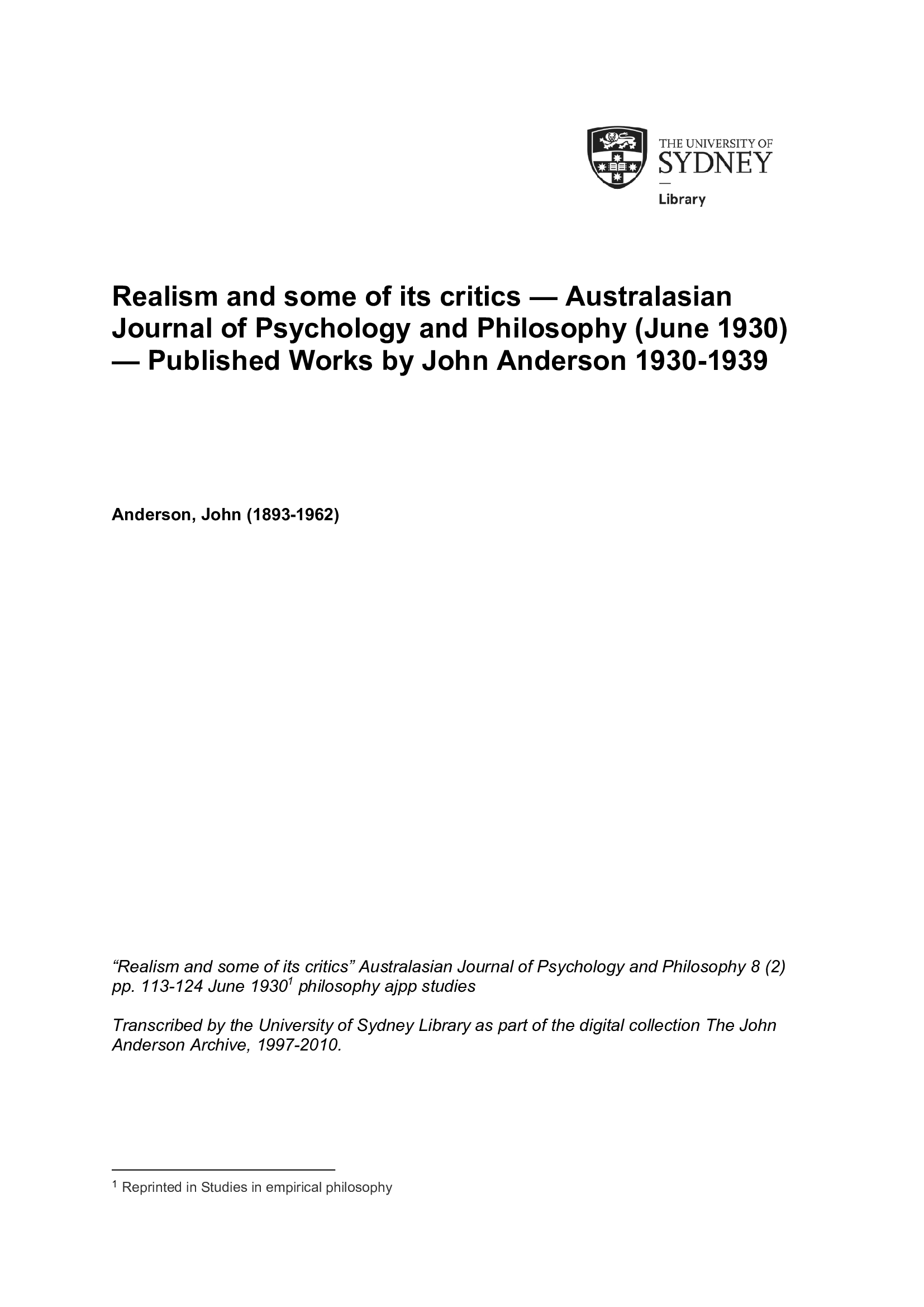 Realism and some of its critics &mdash; Australasian Journal of Psychology and Philosophy (June 1930) &mdash; Published Works by John Anderson 1930-1939 