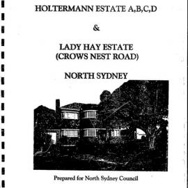 Conservation Area Studies. Holtermann Estate A,B,C,D and Lady Hay Estate (Crows Nest Road), North Sydney.