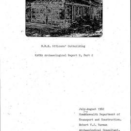 N.M.B. Officers' Outbuilding. KAVHA Archaeological Report 9, Part 2. [Norfolk Island]