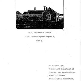 Royal Engineer's Office. KAVHA Archaeology Report 8, Part 3. [Norfolk Island]