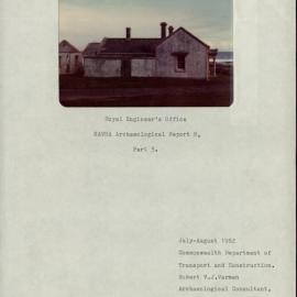 Royal Engineer's Office. KAVHA Archaeology Report 8, Part 3. [Norfolk Island] [Colour version 1 of 4 pdfs]