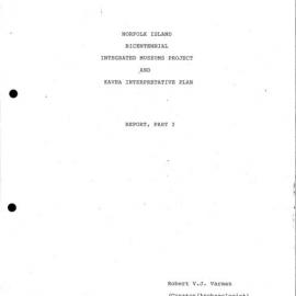 Norfolk Island Bicentennial Integrated Museums Project and KAVHA Interpretative Plan. Report Part 1.