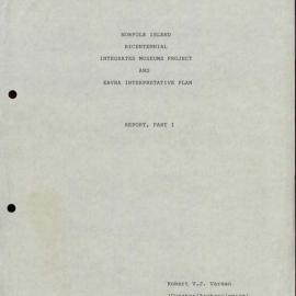 Norfolk Island Bicentennial Integrated Museums Project and KAVHA Interpretative Plan. Report Part 1.  [Colour version 1 of 4 pdfs]