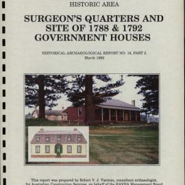 Norfolk Island. Kingston and Arthur's Vale Historic Area. Surgeon's Quarters and Site of 1788 & 1792 Government Houses. Historical Archaeological Report No. 18, Part 2. [Colour version 1 of 3 pdfs]