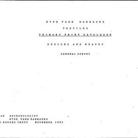 Hyde Park Barracks. Textiles. Primary Print Catalogue. Designs and Weaves. General Survey.