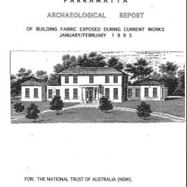 Old Government House, Parramatta. Archaeological Report of Building Fabric Exposed During Current Works January/ February 1995.