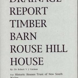 Drainage Report. Timber Barn, Rouse Hill House. [Colour version 1 of 1 pdfs]