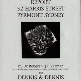 Archaeological Report. 52 Harris St, Pyrmont, Sydney. [Colour version 1 of 2 pdfs]