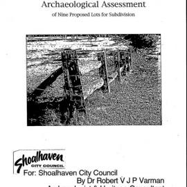 Comberton Grange. Falls Creek, Nowra. Archaeological Assessment of Nine Proposed Lots for Subdivision.