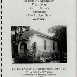 Report in Support of a Section 140 Application. Park Lodge, 9-10 The Park, Parramatta (13-21 Good Street, Westmead). [Colour version 1 of 2 pdfs]