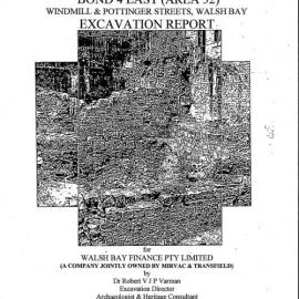 Bond 4 East (Area 32). Windmill & Pottinger Streets, Walsh Bay. Excavation Report.