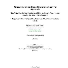 Narrative of an expedition into Central Australia, performed under the authority of Her Majesty's government, during the years 1844, 5, and 6 : together with a notice of the province of South Australia in 1847