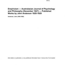 Empiricism — Australasian Journal of Psychology and Philosophy (December 1927) — Published Works by John Anderson 1920-1929 