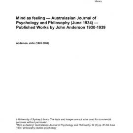 Mind as feeling — Australasian Journal of Psychology and Philosophy (June 1934) — Published Works by John Anderson 1930-1939 
