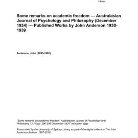 Some remarks on academic freedom — Australasian Journal of Psychology and Philosophy (December 1934) — Published Works by John Anderson 1930-1939 