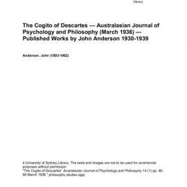 The Cogito of Descartes — Australasian Journal of Psychology and Philosophy (March 1936) — Published Works by John Anderson 1930-1939 