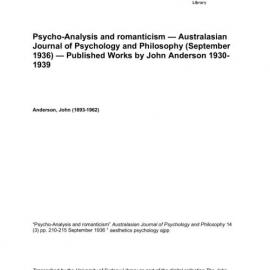 Psycho-Analysis and romanticism — Australasian Journal of Psychology and Philosophy (September 1936) — Published Works by John Anderson 1930-1939 