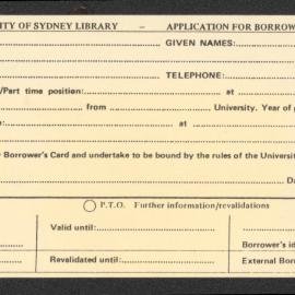 Application for University of Sydney Library Borrower's card, 1985