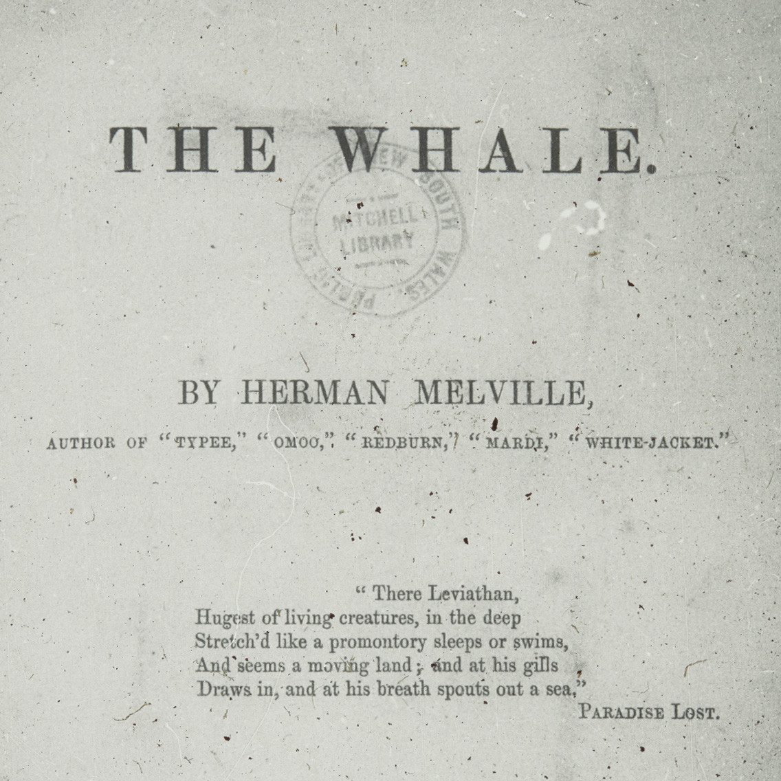 "The Whale", by Herman Melville (1851)