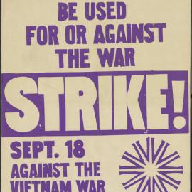 Should university be used for or against the war : Strike! Against the Vietnam war & conscription