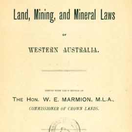 Handguide to the land, mining, and mineral laws of Western Australia
