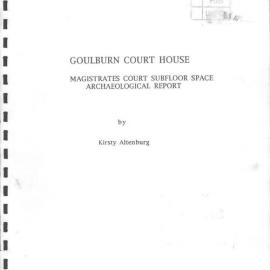 Goulburn Court House Magistrates Court Subfloor Space Archaeological Report.