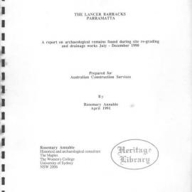 The Lancer Barracks, Parramatta: A Report on Archaeological Remains found during site re-grading and drainage works July-December 1990.