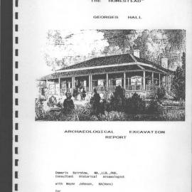 The Homestead' Georges Hall, Archaeological Excavation Report.