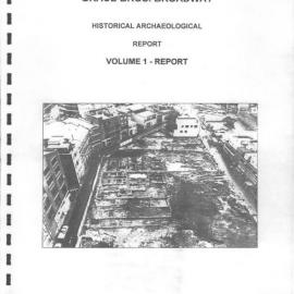 Grace Bros. Broadway Historical Archaeological Report. Volume 1.