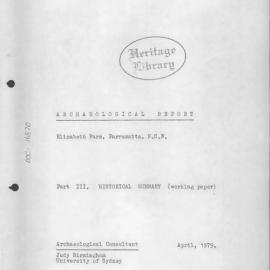 Archaeological Report Elizabeth Farm, Parramatta NSW. Part 3, Historical Summary.