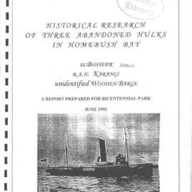 Historical Research of Three Abandoned Hulks in Homebush Bay SS Heroic R.A.N Karangi unidentified Wooden Barge.