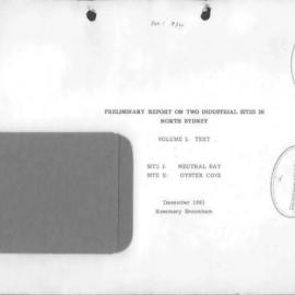 Preliminary Report on 2 Industrial Sites in North Sydney. Site 1 Neutral Bay Site 2 Oyster Cove. Text and Illustrations.