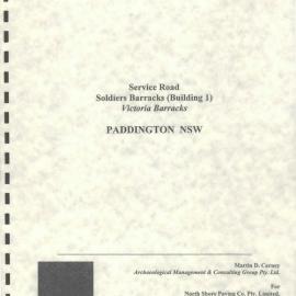 Archaeological Survey Service Road Soldiers Barracks, Building 1 Victoria Barracks.