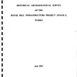 Historical Archaeological Survey of the Rouse Hill Infrastructure Project (Stage 1) Works .