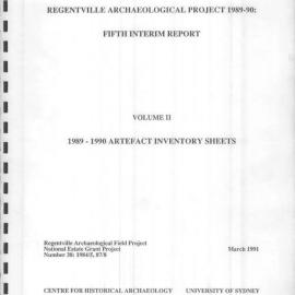 Regentville Archaeological Project 1989-90: Fifth Interim Report 1989-1990 Artefact Inventory Sheets Vol 2.