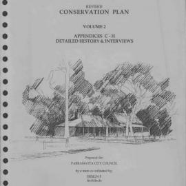 The Dairy Precinct Parramatta Park Revised Conservation Plan. Appendices C-H Detailed Histories and Interviews. Second Draft Vol 2.