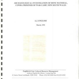 Archaeological Investigation of Bone Material, Cowra Prisoner of War Camp, New South Wales.